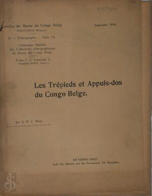 Les Trépieds et Appuis-dos du Congo Belge - J. Maes Les Trépieds et Appuis-dos du Congo Belge - J. Maes