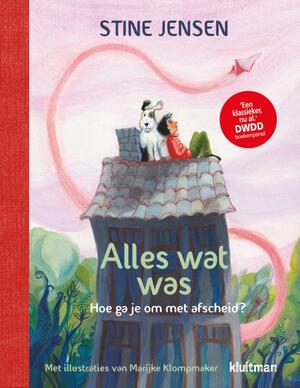 Alles wat was - Stine Jensen Alles wat was - Stine Jensen