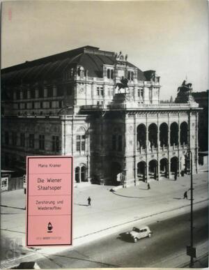 Die Wiener Staatsoper - Maria Kramer