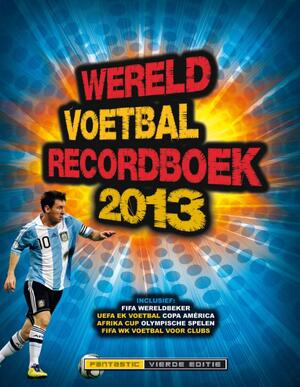 Wereld voetbal recordboek - Keir Radnedge Wereld voetbal recordboek - Keir Radnedge