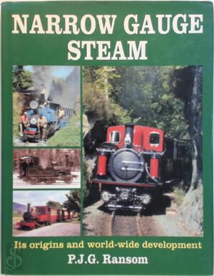 Narrow Gauge Steam - P. J. G. Ransom
