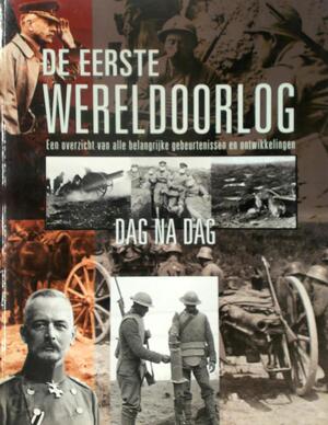 De eerste wereldoorlog - IAN Westwell De eerste wereldoorlog - IAN Westwell