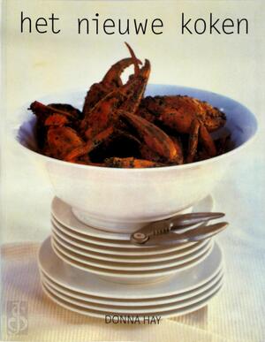 Het nieuwe koken - Donna Hay, Fia Brinkman, Heleen Silvis