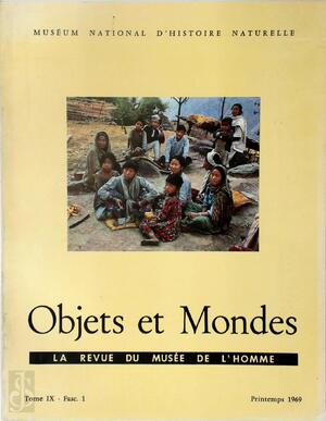 Objets et Mondes. Tome IX, Fasc. 1. Printemps 1969. - Y. Laplace [Ed.]