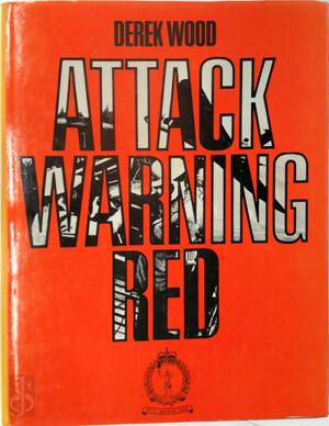 Attack Warning Red - Derek Wood