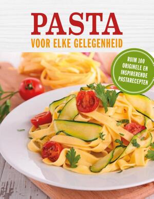 Pasta voor elke gelegenheid - A. Carroll