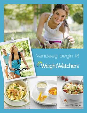 Vandaag begin ik met Weight Watchers - Hilde Smeesters Vandaag begin ik met Weight Watchers - Hilde Smeesters