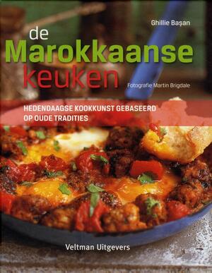 De Marokkaanse keuken - Ghillie Basan De Marokkaanse keuken - Ghillie Basan