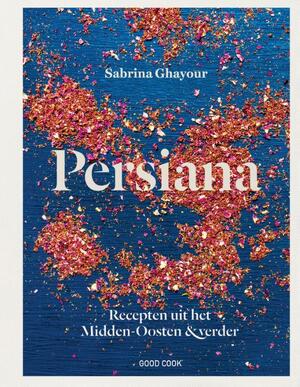Persiana: recepten uit het Midden-Oosten en verder - Sabrina Ghayour Persiana: recepten uit het Midden-Oosten en verder - Sabrina Ghayour