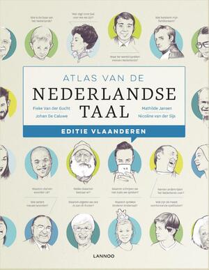 Atlas van de Nederlandse taal - Editie Vlaanderen - Fieke Van der Gucht, Johan De Caluwe, Mathilde Jansen, Nicoline van der Sijs Atlas van de Nederlandse taal - Editie Vlaanderen - Fieke Van der Gucht, Johan De Caluwe, Mathilde Jansen, Nicoline van der Sijs
