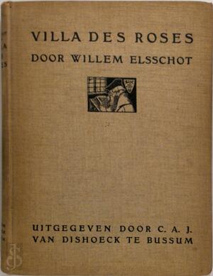 Villa des roses - Willem Elsschot Villa des roses - Willem Elsschot