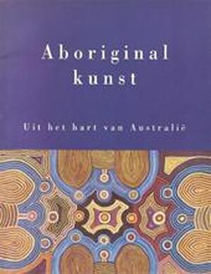 Aboriginal kunst - A. P. / Bol Faber Aboriginal kunst - A. P. / Bol Faber
