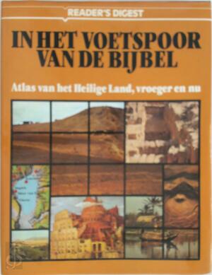In het voetspoor van de bijbel - In het voetspoor van de bijbel -