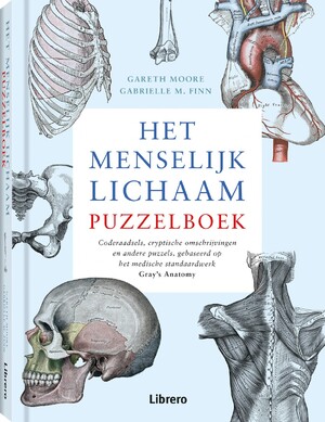 Het menselijk lichaam puzzelboek - Gareth Moore, Gabrielle M Finn Het menselijk lichaam puzzelboek - Gareth Moore, Gabrielle M Finn