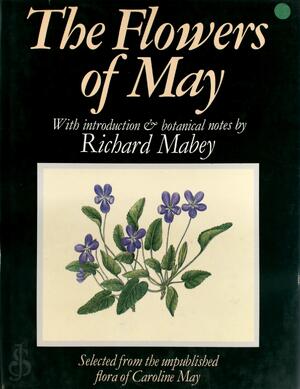 The Flowers of May - Caroline May