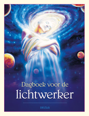 Dagboek voor de lichtwerker - Alana FAIRCHILD Dagboek voor de lichtwerker - Alana FAIRCHILD