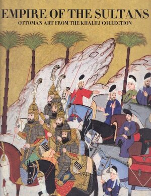 Empire of the Sultans - J.M. Rogers Empire of the Sultans - J.M. Rogers