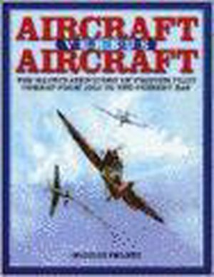 Aircraft Versus Aircraft - Norman Franks, Grub Street