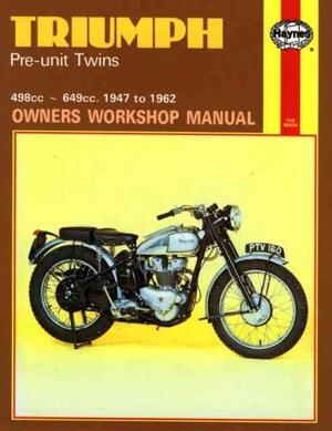Triumph Pre-unit Construction Twins Owner's Workshop Manual - 