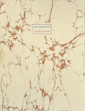 Zorgzaamheid - J. Eijkelboom