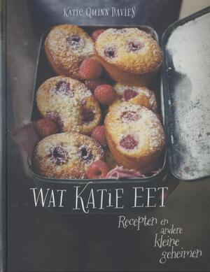 Wat Katie eet - Katie Quinn Davies