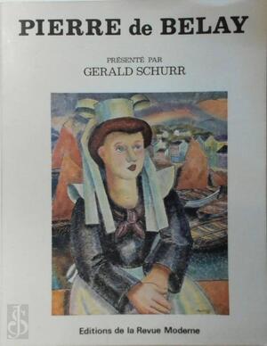 Pierre de Belay - Gérald Schurr