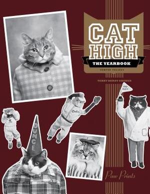 Cat High - Terry Deroy Gruber