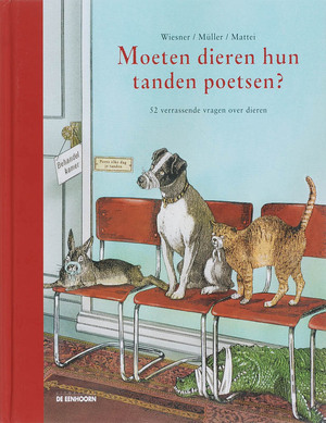 Moeten dieren hun tanden poetsen? - H. Wiesner Moeten dieren hun tanden poetsen? - H. Wiesner