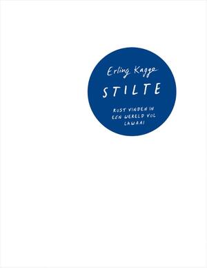 Stilte - Erling Kagge Stilte - Erling Kagge