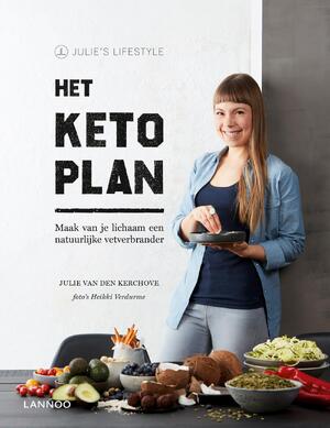 Het Keto-plan - Julie Van den Kerchove Het Keto-plan - Julie Van den Kerchove
