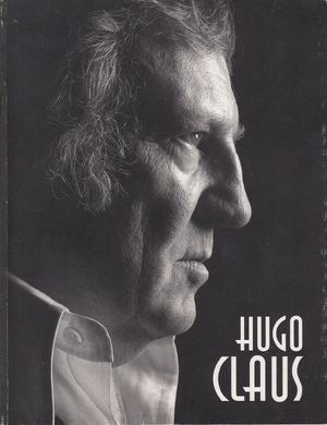 Hugo Claus 65 - Jan Hoet, Johan Decavele, Pierre Alechinsky, Freddy Decreus, Nico Koster, Lex de Rooi Hugo Claus 65 - Jan Hoet, Johan Decavele, Pierre Alechinsky, Freddy Decreus, Nico Koster, Lex de Rooi