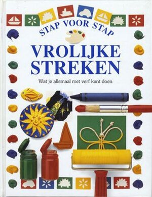 Vrolijke streken - Dawn Sirett, Brian Delf, Dave King, Jane Yorke, Jet van Bennekom Vrolijke streken - Dawn Sirett, Brian Delf, Dave King, Jane Yorke, Jet van Bennekom