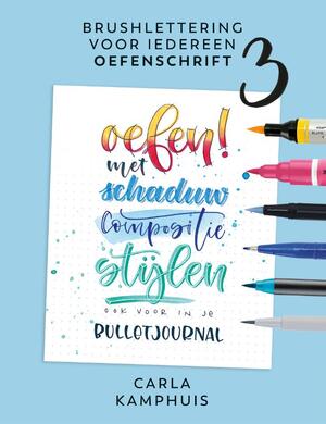 Brushlettering voor iedereen - Carla Kamphuis