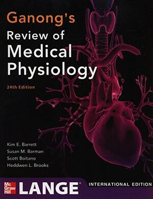 Ganong's Review of Medical Physiology - Kim E Barrett Ganong's Review of Medical Physiology - Kim E Barrett