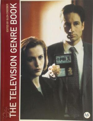 The Television Genre Book - Glen [ed.] Creeber