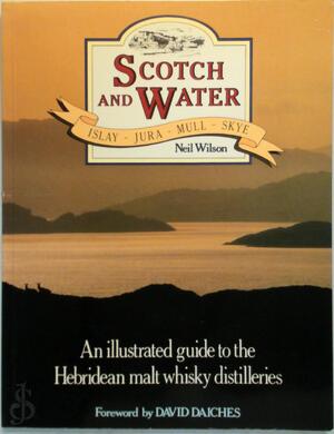 Scotch and Water - Neil Wilson