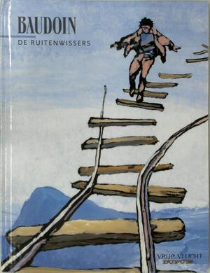 De ruitenwissers - E. Baudoin De ruitenwissers - E. Baudoin