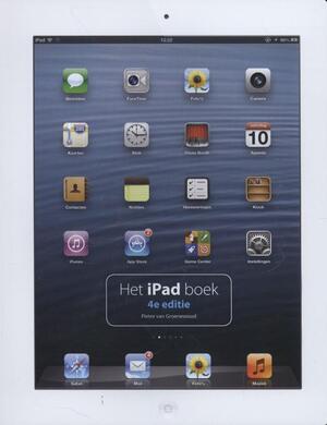 Het iPad boek - Pieter van Groenewoud Het iPad boek - Pieter van Groenewoud