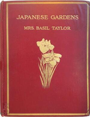 Japanese Gardens - Mrs. Basil Taylor