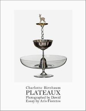 Plateaux - Charlotte Birnbaum