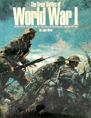 The Great Battles of World War II - Jack Wren The Great Battles of World War II - Jack Wren