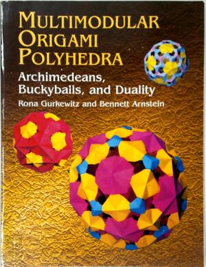 Multimodular origami polyhedra - Rona Gurkewitz Multimodular origami polyhedra - Rona Gurkewitz