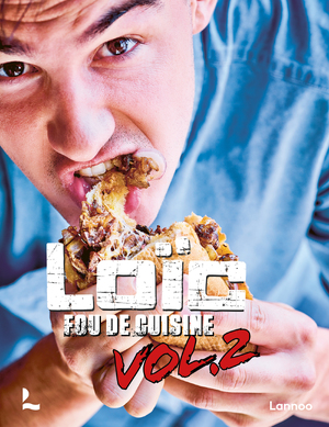 Fou de cuisine 2 - Loïc Van Impe Fou de cuisine 2 - Loïc Van Impe