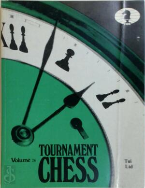 Tournament Chess vol 26 - 