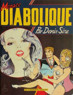 Menace Diabolique - Denis Sire