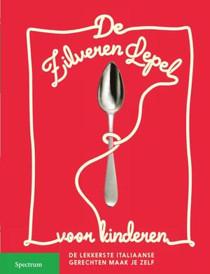 De zilveren Lepel voor kinderen - De zilveren Lepel voor kinderen -