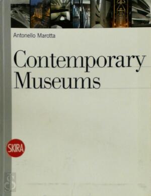 Contemporary Museums - Antonello Marotta