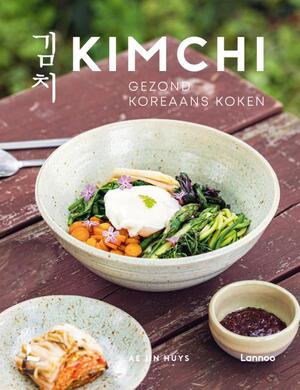 Kimchi - Ae Jin Huys Kimchi - Ae Jin Huys