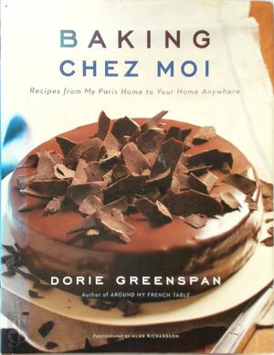 Baking Chez Moi - Dorie Greenspan
