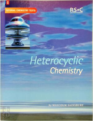 Heterocyclic Chemistry - Malcolm Sainsbury